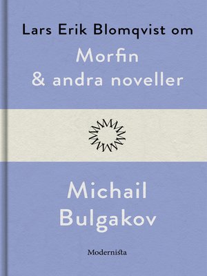 cover image of Om Morfin och andra noveller av Michail Bulgakov